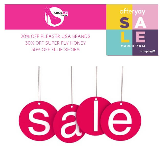 AFTERYAYDAY SALE MARCH 13 & 14 with 20-50% off on various brands at Shoe Me