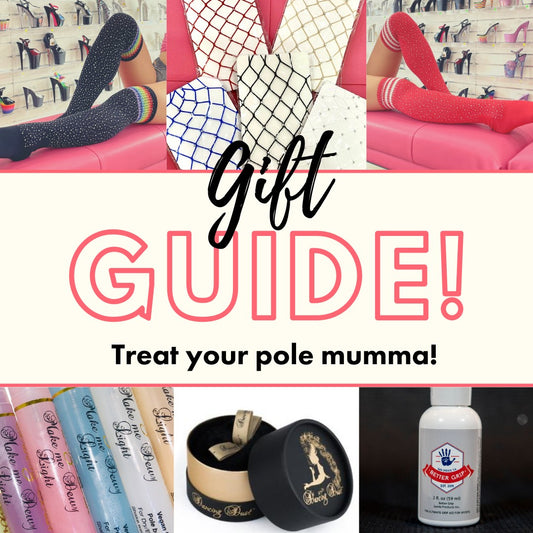 Pole Mumma Gift Guide! SHOE ME