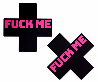 Plus X: 'Fuck Me' Black Cross on Neon Pink